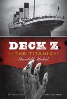 Deck Z: the Titanic : Unsinkable. Undead cover