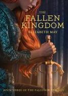 The Fallen Kingdom : Book Three of the Falconer Trilogy cover