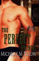 The Perfect Prince : Dragon Lords Book Two cover