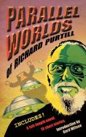 Parallel Worlds of Richard Purtill : Fantasy and Science Fiction cover