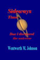 Sideways Time : How I Discovered the Universe cover