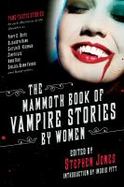 The Mammoth Book of Vampire Stories by Women cover