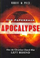 Paperback Apocalypse How the Christian Right Was Left Behind cover