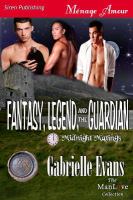 Fantasy, Legend, and the Guardian cover