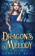 Dragon's Melody : A Polyamorous Love Story cover