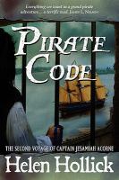 Pirate Code : Being the Second Voyage of Pirate Cpt. Jesamiah Acorne and His Ship, Sea Witch cover