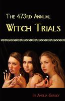 The 473rd Annual Witch Trials cover