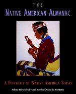 The Native American Almanac: A Portrait of Native America Today cover