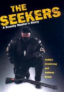 The Seekers: Bounty Hunting with a Book and a Gun cover