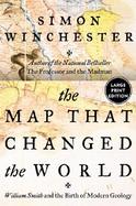 The Map That Changed the World: William Smith and the Birth of Modern Geology cover