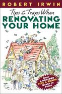 Tips & Traps When Renovating Your Home cover