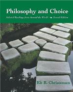 Philosophy and Choice Selected Readings from Around the World cover