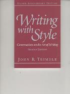 Writing With Style Conversations on the Art of Writing cover