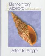 Elementary Algebra for College Students cover