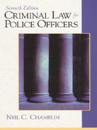 Criminal Law for Police Officers cover