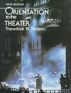 Orientation to the Theater cover