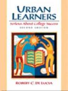 Urban Learners: Serious About College Success cover