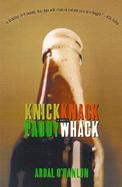 Knick Knack Paddy Whack A Novel cover