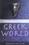 Literature in the Greek World A New Perspective cover