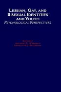 Lesbian, Gay, and Bisexual Identities and Youth Psychological Perspectives cover