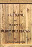 The Narrative of the Life of Henry Box Brown cover