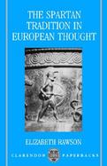 The Spartan Tradition in European Thought cover