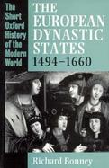 The European Dynastic States 1494-1660 cover