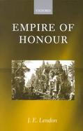 Empire of Honour The Art of Government in the Roman World cover