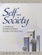 Self and Society: A Symbolic Interactionist Social Psychology cover