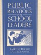 Public Relations for School Leaders cover