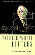 Patrick White Letters cover