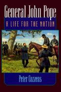 General John Pope A Life for the Nation cover