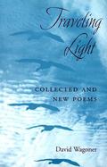 Traveling Light Collected and New Poems cover