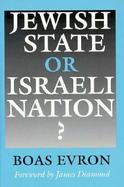 Jewish State or Israeli Nation? cover