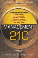 Management 21C Someday We'll All Manage This Way cover