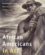 African Americans in Art Selections from the Art Institute of Chicago cover