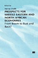 Prospects for Middle Eastern and North African Economies From Boom to Bust and Back? cover