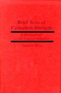 Brief Tests of Collection Strength A Methodology for All Types of Libraries cover