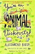 You're an Animal, Viskovitz! cover