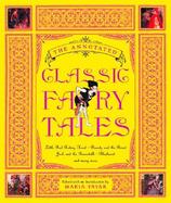The Annotated Classic Fairy Tales cover
