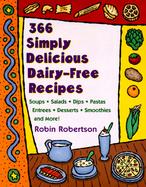 366 Simply Delicious Dairy-Free Recipes cover