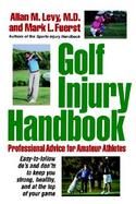 Golf Injury Handbook Professional Advice for Amateur Athletes cover
