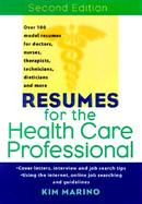 Resumes for the Health Care Professional cover