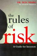 The Rules of Risk An Investor's Guide cover