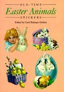 Old-Time Easter Animals Stickers 24 Pressure-Sensitive Designs cover