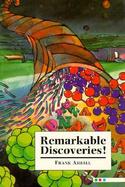 Remarkable Discoveries! cover