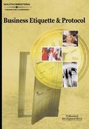 Business Etiquette & Protocol: Professional Development Series cover