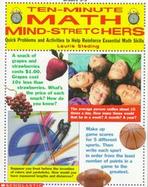 10 Minute Math Mind-Stretchers: Quick Problems and Activities to Help Reinforce Essential Math Skills cover