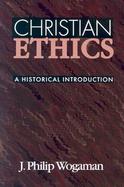 Christian Ethics A Historical Introduction cover