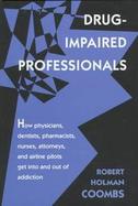 Drug-Impaired Professionals cover
